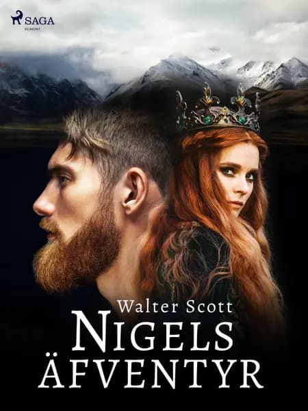 Nigels äfventyr af Walter Scott