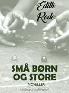 Små børn og store