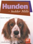 Hunden - hedder Mille - Børnebog af Grete Sonne