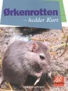 Ørkenrotten - hedder Kurt - Børnebog af Grete Sonne