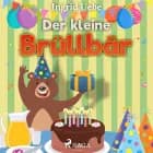 Der kleine Brüllbär