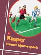 Kasper træner hjørne-spark
