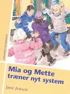 Mia og Mette træner nyt system