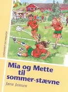Mia og Mette til sommer-stævne af Jørn Jensen