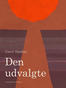 Den udvalgte af Cecil Bødker