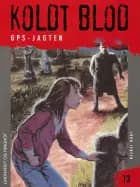 Koldt blod 13 - GPS-jagten