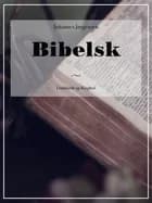 Bibelsk af Johannes Jørgensen