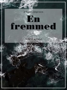 En fremmed af Johannes Jørgensen