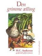 Den grimme Ælling af H.C. Andersen og Jørn Jensen