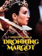 Dronning Margot af Alexandre Dumas