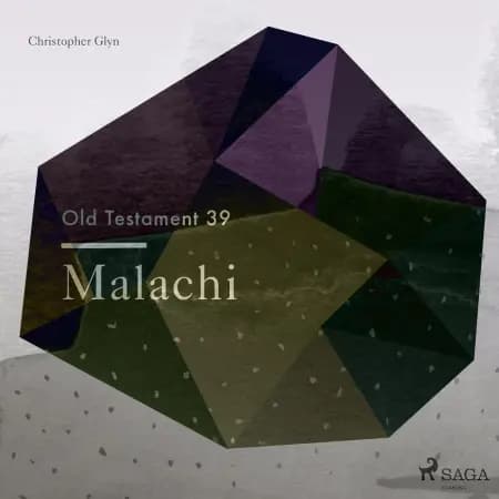 The Old Testament 39 - Malachi af Christopher Glyn