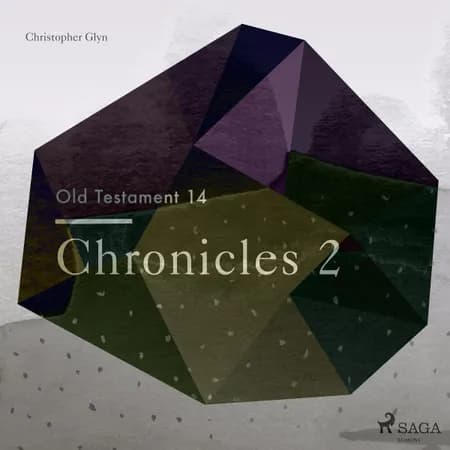 The Old Testament 14 - Chronicles 2 af Christopher Glyn