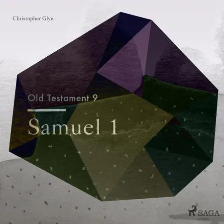 The Old Testament 9 - Samuel 1 af Christopher Glyn