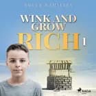 Wink and Grow Rich 1