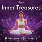 Inner Treasures af Brahma Khumaris