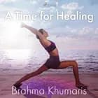 A Time for Healing