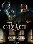 Cizáci I af Emanuel Zitek