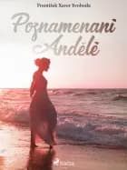 Poznamenaní Andělé af Frantisek Xaver Svoboda