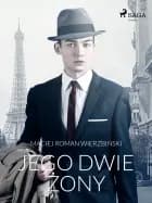 Jego dwie żony