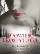 Opowieść prostytutki af Leo Belmont