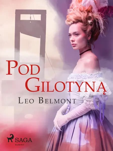 Pod gilotyną af Leo Belmont
