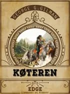 Køteren af George G. Gilman