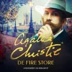 De fire store