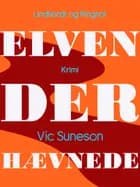 Elven, der hævnede af Vic Suneson