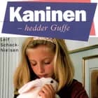 Kaninen - hedder Guffe af Leif Schack-Nielsen
