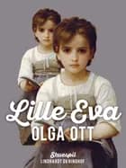 Lille Eva af Olga Ott