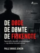 De døde, de dømte, de frikendte