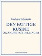 Den fattige kusine og andre fortællinger