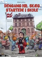 Dengang hr. Skæg startede i skole af Mikkel Lomborg