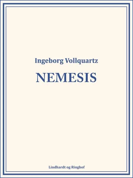 Nemesis af Ingeborg Vollquartz