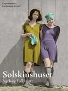 Solskinshuset af Ingeborg Vollquartz