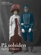 På solsiden af Ingeborg Vollquartz