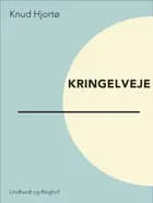 Kringelveje