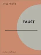 Faust af Knud Hjortø