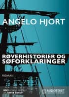 Røverhistorier og søforklaringer