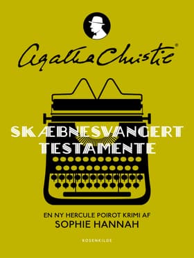 Skæbnesvangert testamente af Sophie Hannah