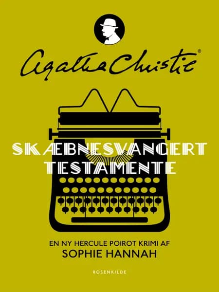 Skæbnesvangert testamente af Sophie Hannah