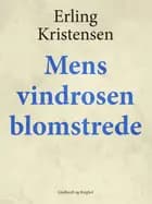 Mens vindrosen blomstrede