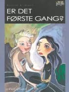 Er det første gang?
