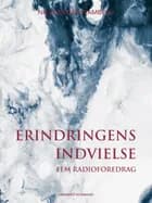 Erindringens indvielse: Fem radioforedrag af Niels Birger Wamberg