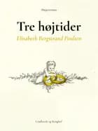 Tre Højtider