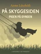 På skyggesiden - Pigen på gyngen
