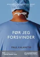 Før jeg forsvinder af Paul Kalanithi