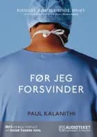 Før jeg forsvinder af Paul Kalanithi