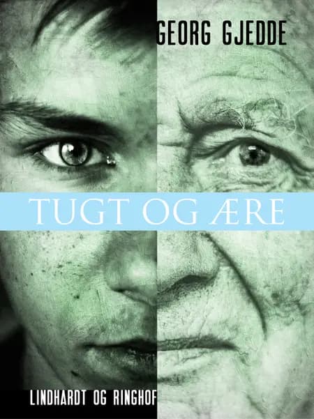 Tugt og ære af Georg Gjedde