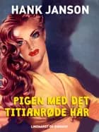 Pigen med det titianrøde hår